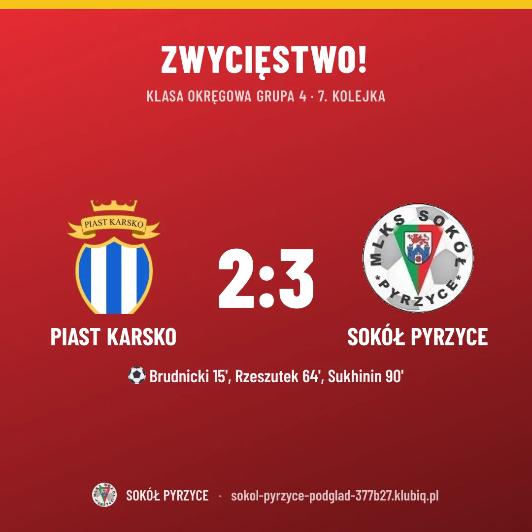 Piast Karsko 2:3 Sokół Pyrzyce